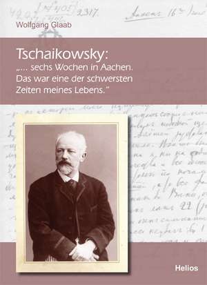 Tschaikowsky de Wolfgang Glaab