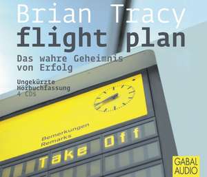 Flight Plan de Brian Tracy