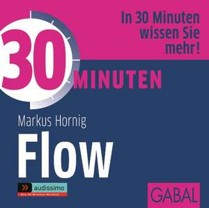 30 Minuten Flow de Markus Hornig