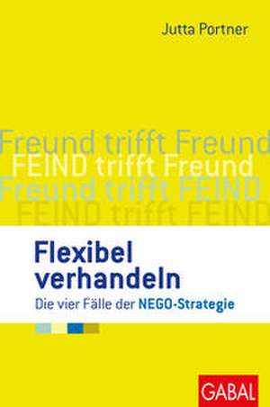 Flexibel verhandeln de Jutta Portner