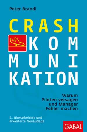 Crash-Kommunikation de Peter Brandl