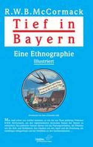 Tief in Bayern de R. W. B. McCormack