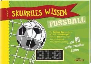 Skurriles Wissen: Fußball