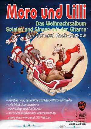 Moro und Lilli. Das Weihnachtsalbum. de Gerhard Koch-Darkow