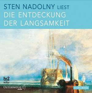 Die Entdeckung der Langsamkeit de Sten Nadolny