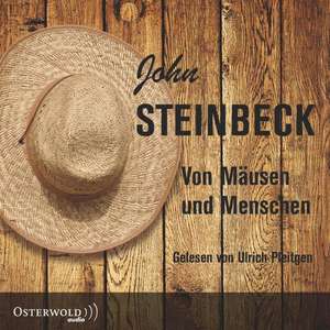 Von Mäusen und Menschen (Ungekürzte Lesung) de John Steinbeck