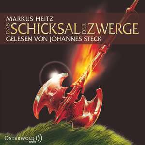 Das Schicksal der Zwerge de Markus Heitz