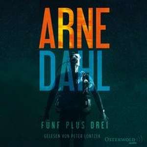 Fünf plus drei (Berger & Blom 3) de Arne Dahl