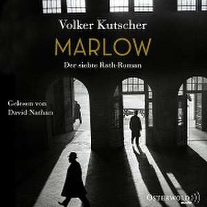 Marlow (Die Gereon-Rath-Romane 7) de Volker Kutscher