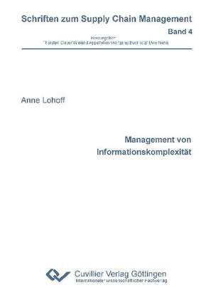 Management von Informationskomplexität de Anne Lohoff