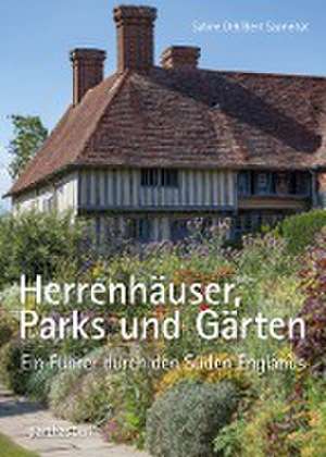 Herrenhäuser, Parks und Gärten de Sabine Deh