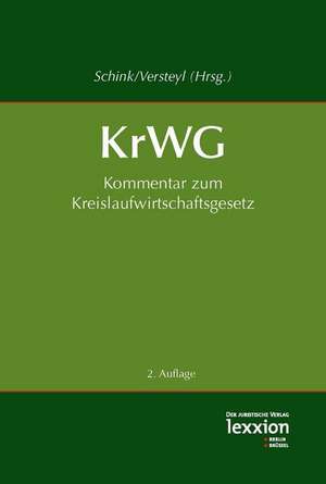 Kommentar zum Kreislaufwirtschaftsgesetz de Alexander Schink