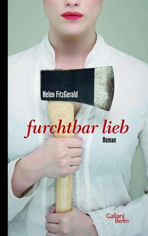 Furchtbar lieb de Helen Fitzgerald