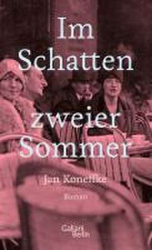 Im Schatten zweier Sommer de Jan Koneffke