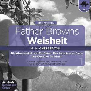 Father Browns Weisheit - Vol. 1 de Gilbert Keith Chesterton