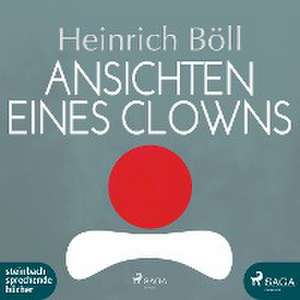 Ansichten eines Clowns de Heinrich Böll