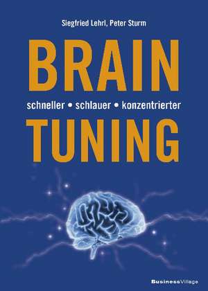 BRAIN-TUNING de Siegfried Lehrl