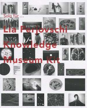 Solo Fur Lia Perjovschi: Knowledge Museum Kit de Angelika Nollert