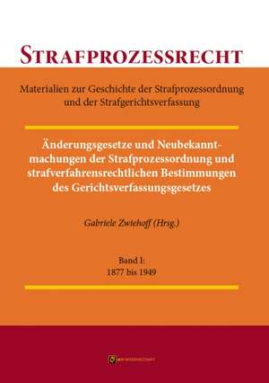 Strafprozessrecht (StPO). (Band 1-5) de Gabriele Zwiehoff