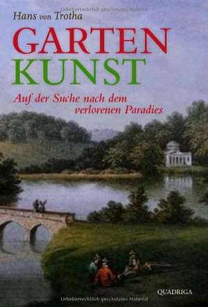 Garten Kunst de Hans von Trotha