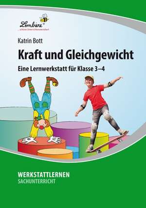 Kraft und Gleichgewicht (PR) de Katrin Bott