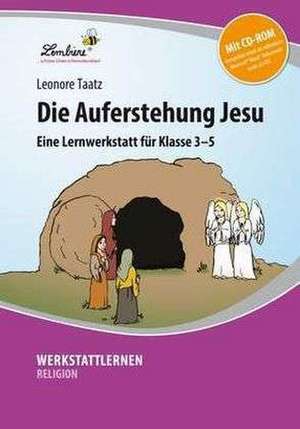 Die Auferstehung Jesu de Leonore Taatz