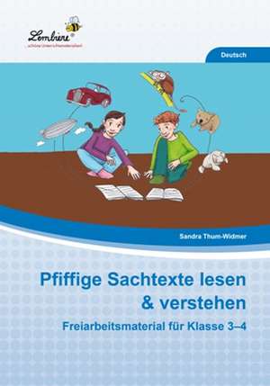 Pfiffige Sachtexte lesen & verstehen de Sandra Thum-Widmer