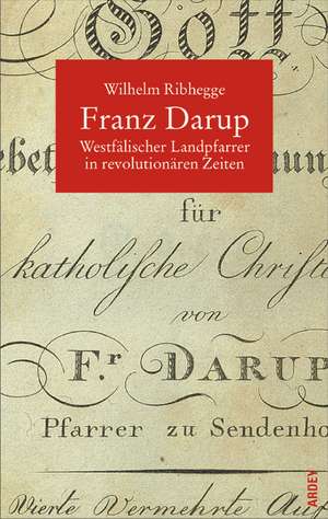 Franz Darup (1756-1836) de Wilhelm Ribhegge