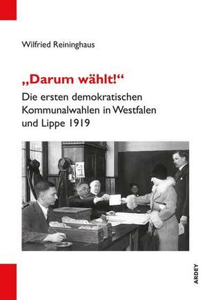 "Darum wählt!" de Wilfried Reininghaus