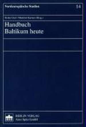 Handbuch Baltikum heute de Heike Graf