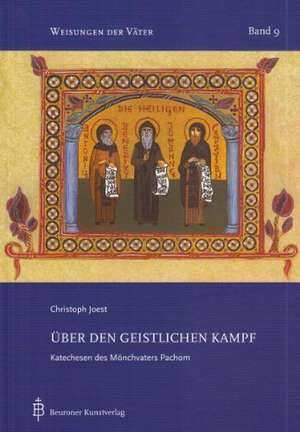 Über den geistlichen Kampf de Christopf Joest