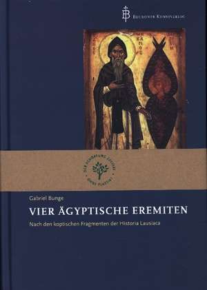 Vier ägyptische Eremiten de Gabriel Bunge