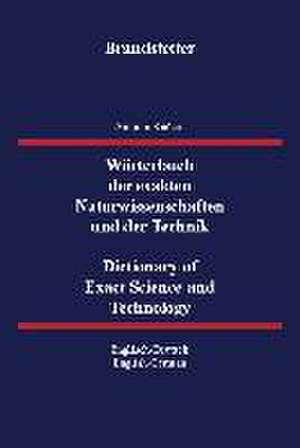 Wörterbuch der exakten Naturwissenschaften und der Technik. Band 1. Englisch - Deutsch de Antonin Kucera