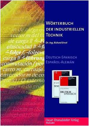 Wörterbuch der industriellen Technik. Deutsch-Spanisch. CD-ROM für Windows 98 SE/NT/ME/2000/XP de Richard Ernst