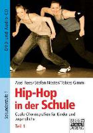 Hip-Hop in der Schule Teil 1. Mit DVD und Audio-CD de Axel Rees