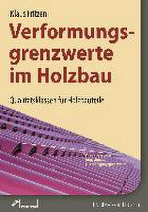 Verformungsgrenzwerte im Holzbau de Klaus Fritzen