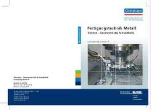 Fertigungstechnik Metall - Trennen - Geometrie des Schneidkeils