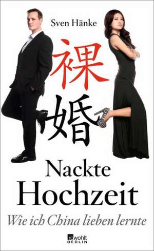 Nackte Hochzeit de Sven Hänke