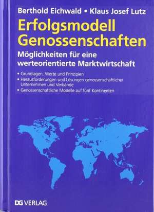 Erfolgsmodell Genossenschaften de Berthold Eichwald