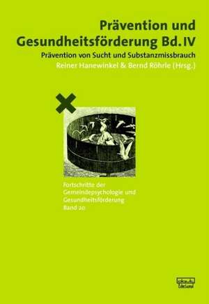 Prävention und Gesundheitsförderung 4 de Reiner Hanewinkel