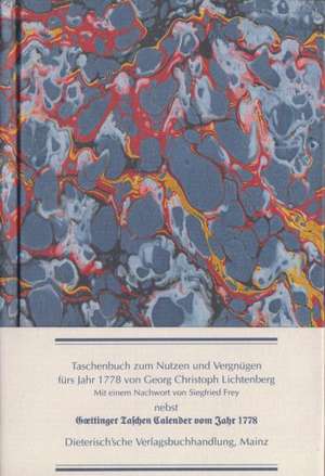 Taschenbuch zum Nutzen und Vergnügen fürs Jahr 1778 de Georg Christoph Lichtenberg