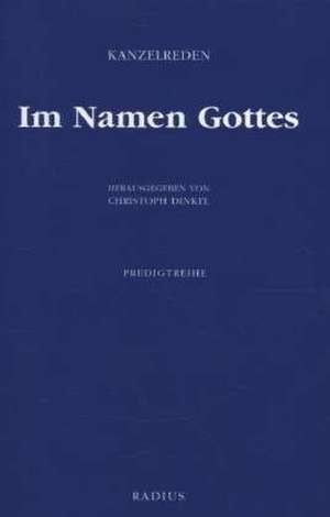 Im Namen Gottes 1-6 de Christoph Dinkel