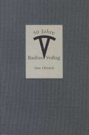 50 Jahre Radius-Verlag de Wolfgang Erk