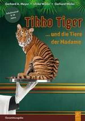 Tikko Tiger de Ulrike Weiler