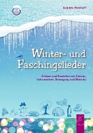 Winter- und Faschingslieder de Westhoff Gabriele