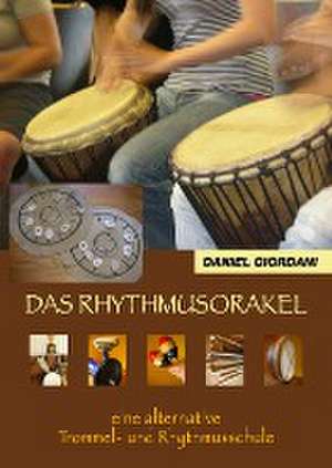 Das Rhythmusorakel de Daniel Giordani