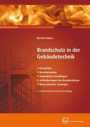 Brandschutz in der Gebäudetechnik de Bernd Prümer