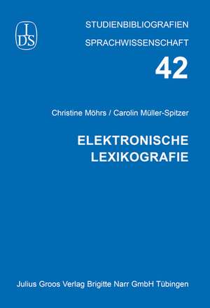 Elektronische Lexikografie de Christine Möhrs