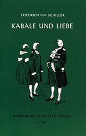 Kabale und Liebe de Friedrich von Schiller