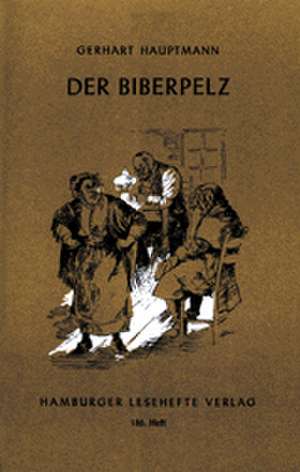 Der Biberpelz de Gerhart Hauptmann